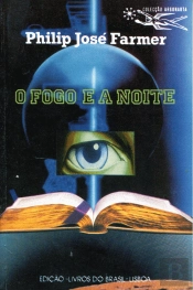 O Fogo e a Noite
