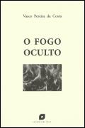 O Fogo Oculto