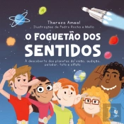 O Foguetão dos Sentidos