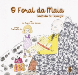 Bertrand.pt - O Foral da Maia Contado às Crianças