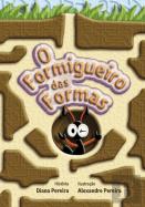 O Formigueiro das Formas