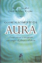 O Fortalecimento da Aura