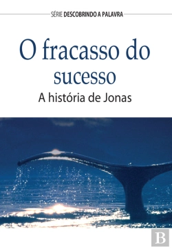 Bertrand.pt - O Fracasso Do Sucesso