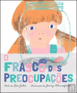 Bertrand.pt - O Frasco das Preocupações