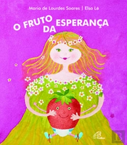 Bertrand.pt - O Fruto da Esperança