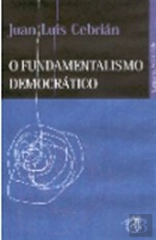 O Fundamentalismo Democrático