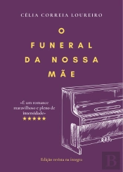 O Funeral da Nossa Mãe