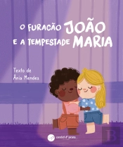 O Furacão João e a Tempestade Maria