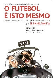 O Futebol é isto Mesmo