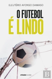 O Futebol É Lindo