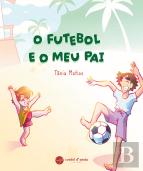 O Futebol e o Meu Pai