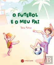 O Futebol e o Meu Pai