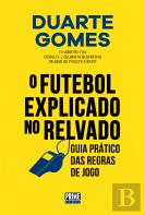 O Futebol Explicado no Relvado
