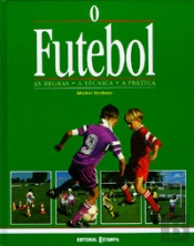 O Futebol 