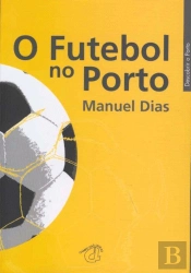 O Futebol no Porto 