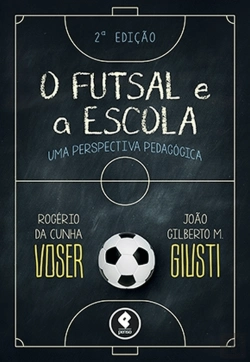 Bertrand.pt - O Futsal e a Escola