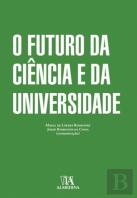 O Futuro da Ciência e da Universidade