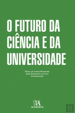 Bertrand.pt - O Futuro da Ciência e da Universidade