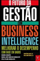 O Futuro da Gestão com Business Intelligence