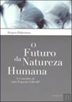 Bertrand.pt - O Futuro da Natureza Humana