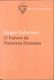 O Futuro da Natureza Humana