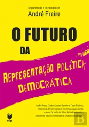 O Futuro da Representação Política Democrática