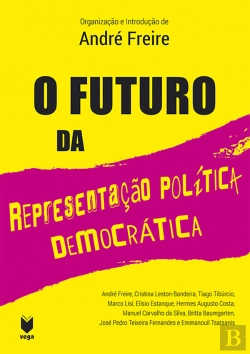 Bertrand.pt - O Futuro da Representação Política Democrática