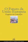 O Futuro da União Europeia