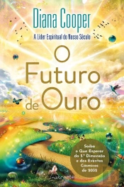 O Futuro De Ouro
