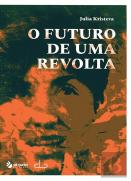 O Futuro de uma Revolta