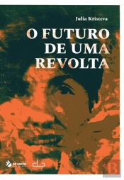 O Futuro de uma Revolta