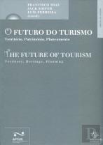 O Futuro do Turismo / The Future of Tourism