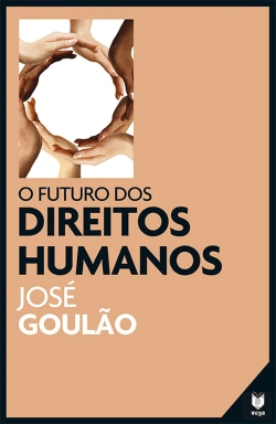 Bertrand.pt - O Futuro dos Direitos Humanos