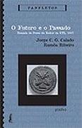 O Futuro e o Passado