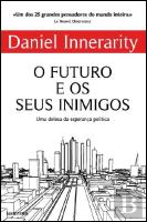 O Futuro e os Seus Inimigos