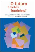O Futuro é Também Feminino?