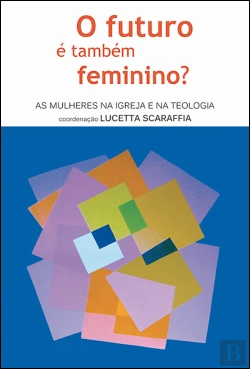 Bertrand.pt - O Futuro é Também Feminino?