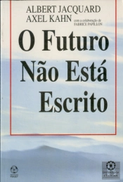 O Futuro Não Está Escrito