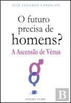 O Futuro Precisa de Homens?