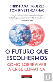 O Futuro que Escolhermos