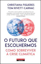 O Futuro que Escolhermos