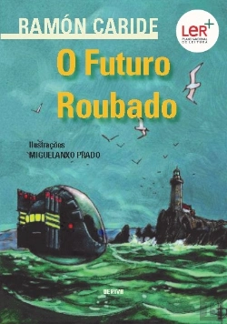 Bertrand.pt - O Futuro Roubado