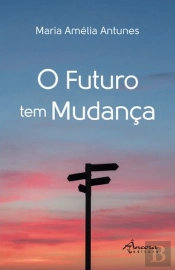 O Futuro Tem Mudança