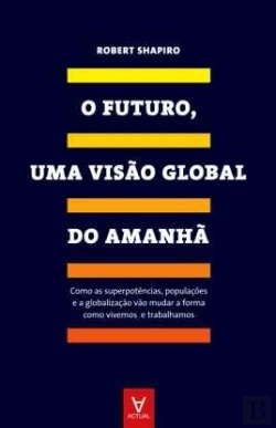 Bertrand.pt - O Futuro, Uma Visão Global do Amanhã