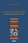 O Galo do Oriente