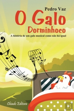 Bertrand.pt - O Galo Dorminhoco