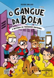 O Gangue da Bola N.º 3