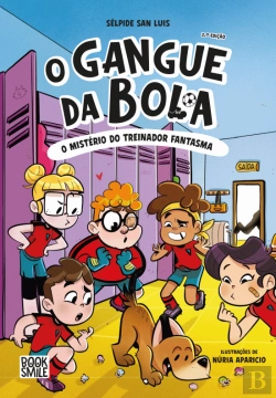 Bertrand.pt - O Gangue da Bola N.º 3