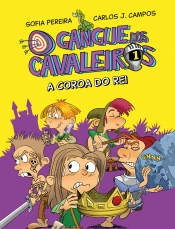 O Gangue dos Cavaleiros - A Coroa do Rei