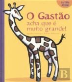 O Gastão acha que é muito grande!